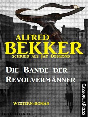 cover image of Die Bande der Revolvermänner